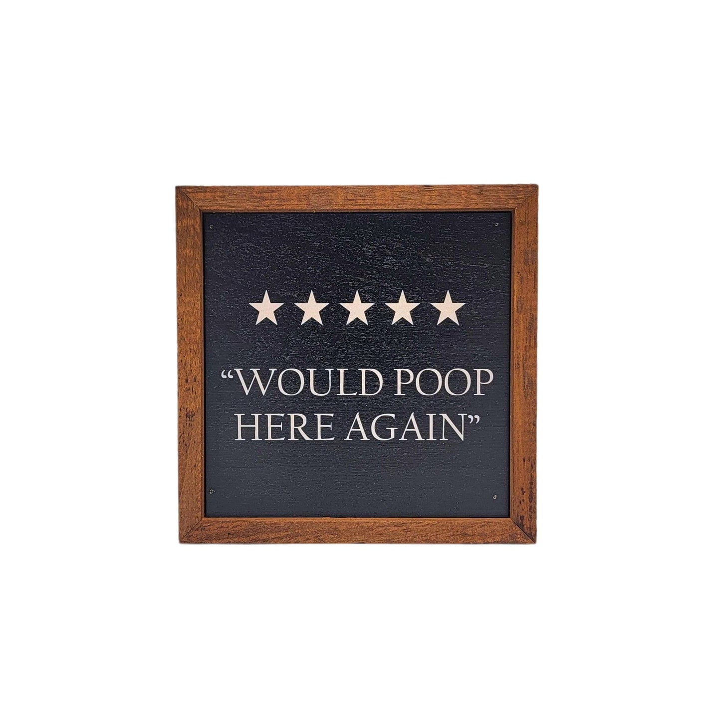 Would Poop Here Again